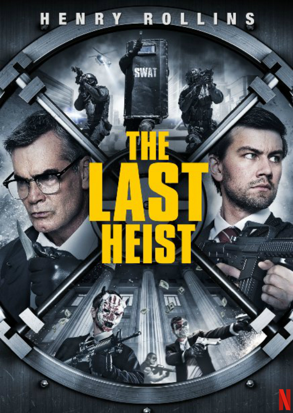 The Last Heist stream