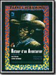 Terres africaines V: le retour d'un aventurier