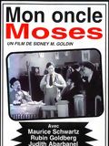 Mon Oncle Moses