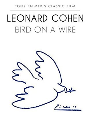 Leonard Cohen: Bird On A Wire