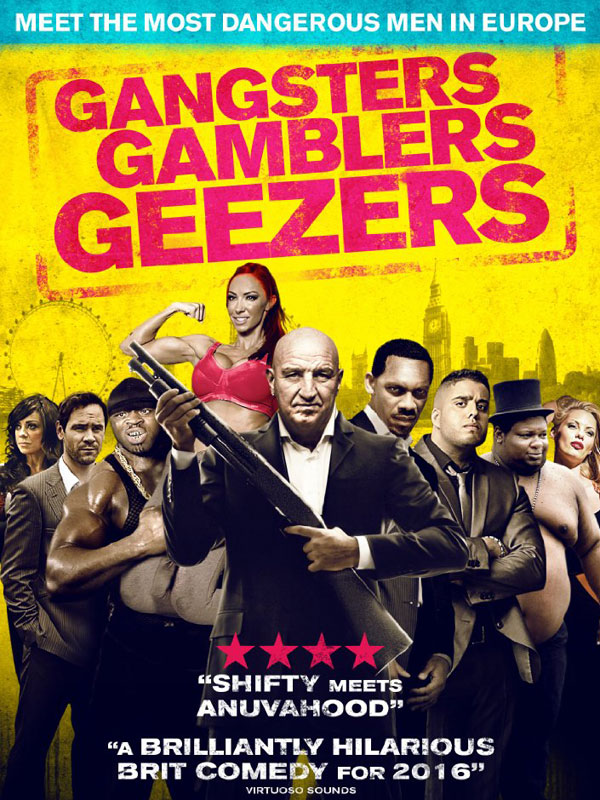 Gangsters Gamblers Geezers