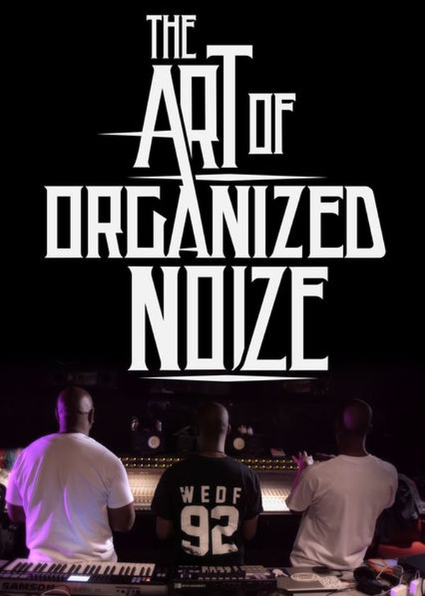 The Art of Organized Noize stream