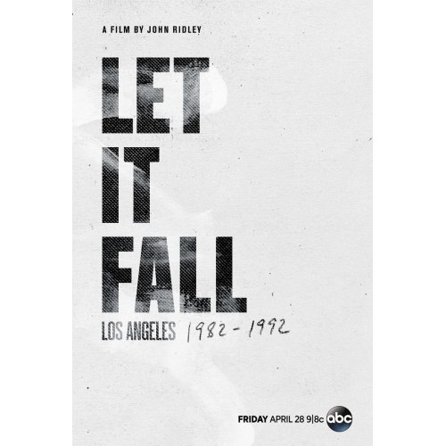 Let It Fall: LA 1982-1992