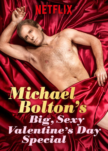 Michael Bolton's Big, Sexy, Valentine's Day Special stream