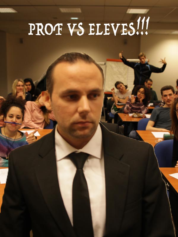 Prof vs. Elèves !!!