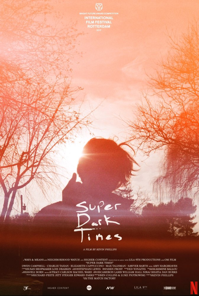 Super Dark Times stream