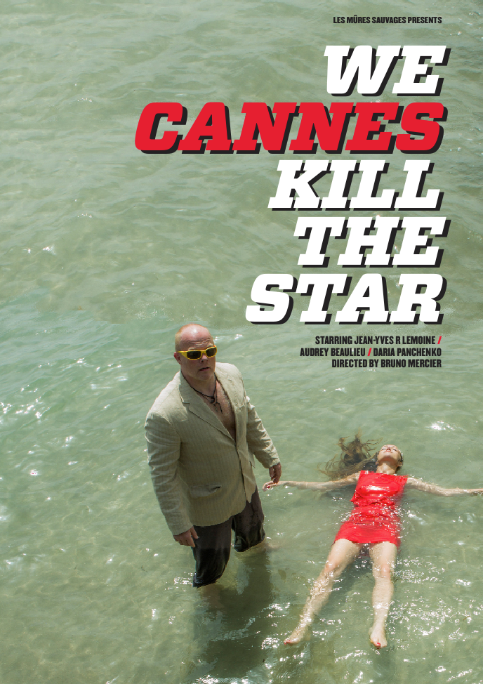 We Cannes Kill The Star stream