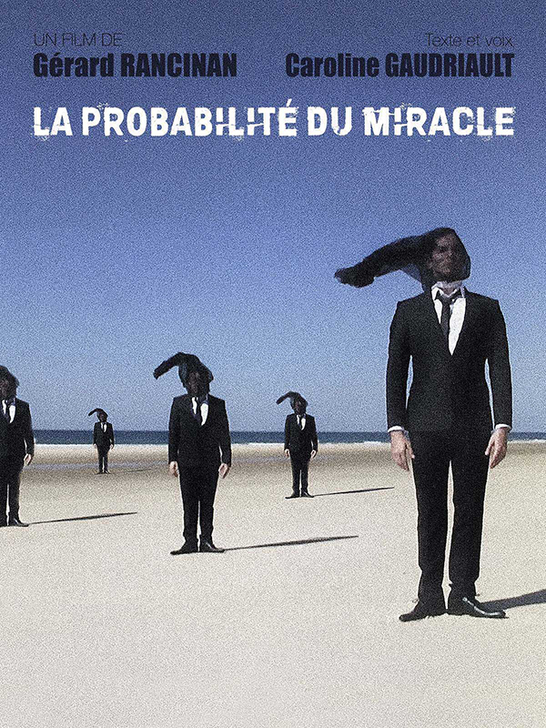 La Probabilité du Miracle stream