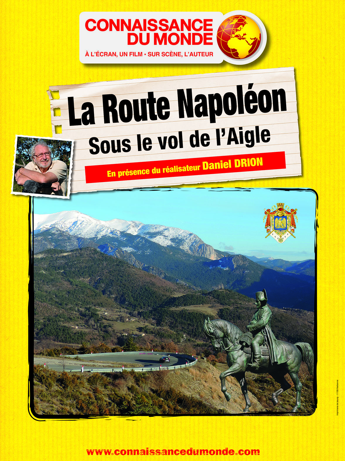 La Route Napoléon, Sous le vol de l’Aigle