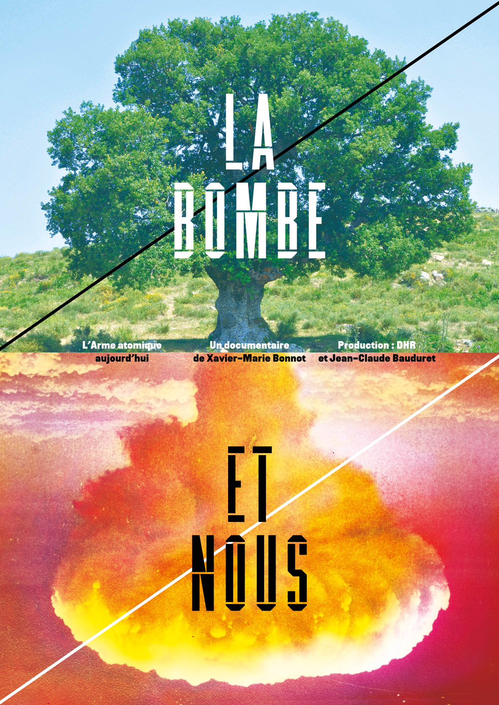 La Bombe et nous