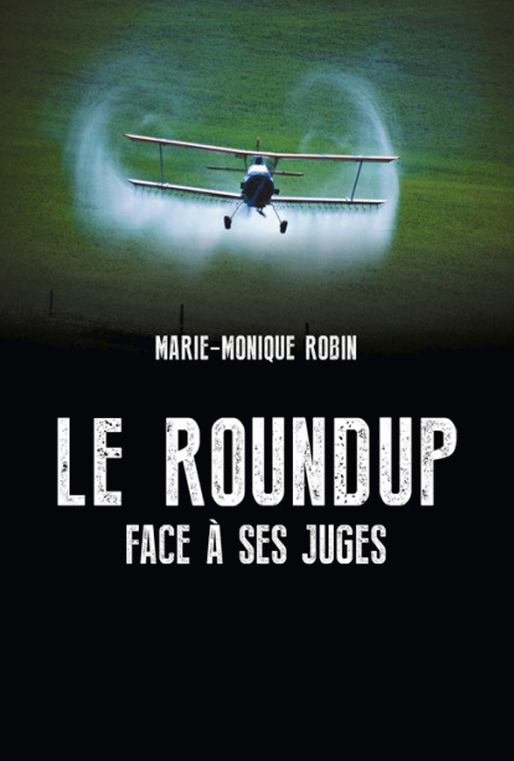 Le Roundup face à ses juges stream