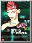 Thomas est amoureux