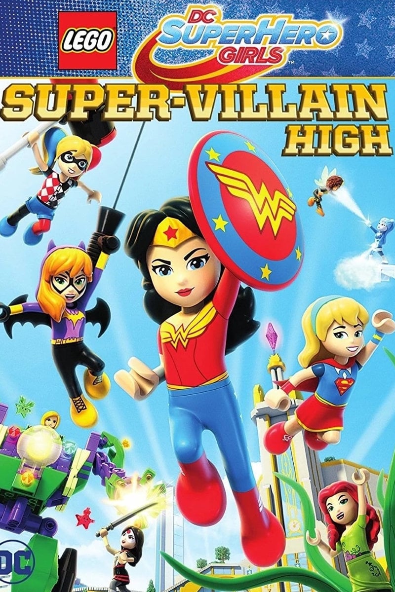 Lego DC Super Hero Girls: Super-Villain High stream