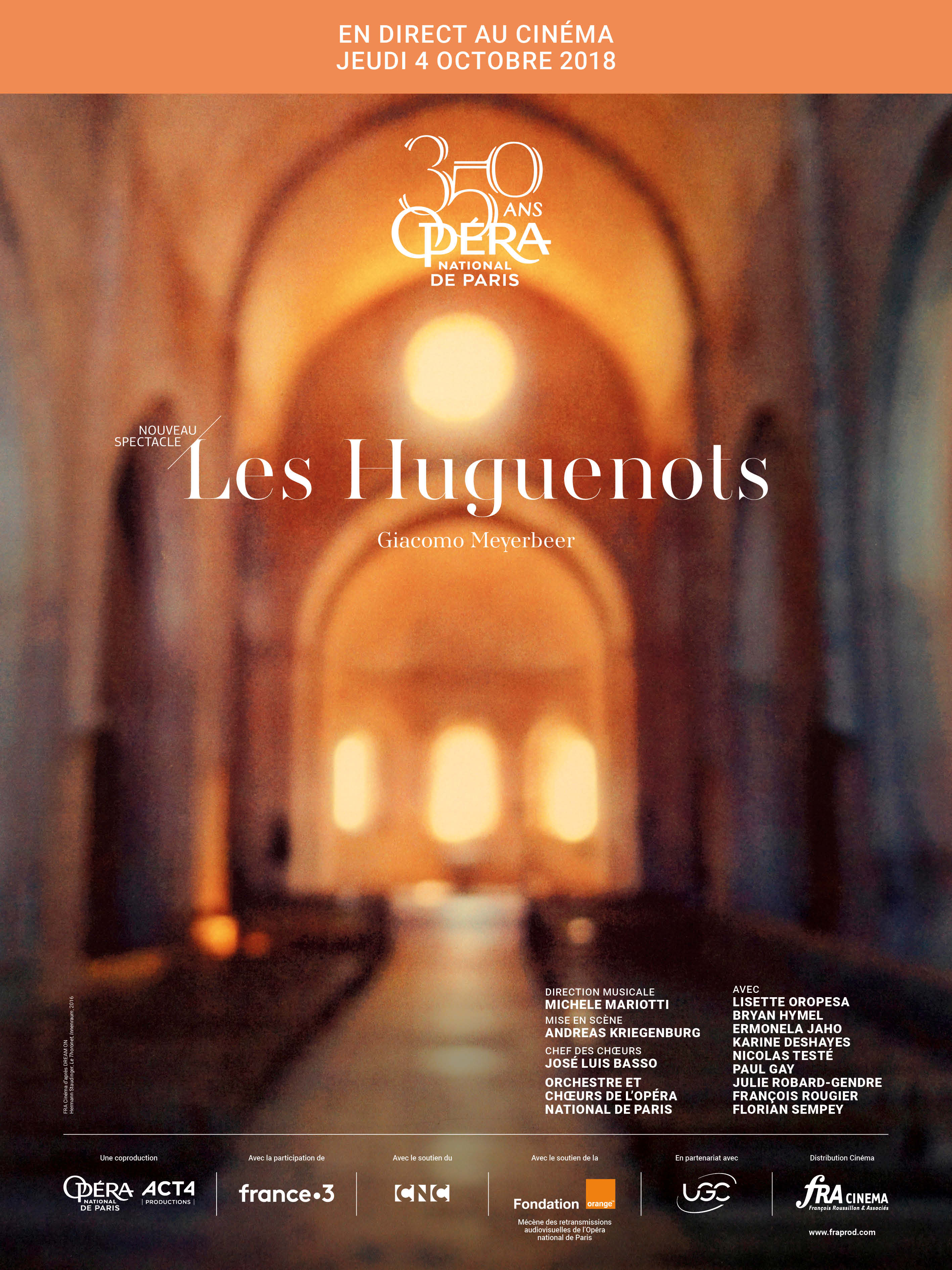 Les Huguenots (Opéra de Paris - FRA Cinéma) stream