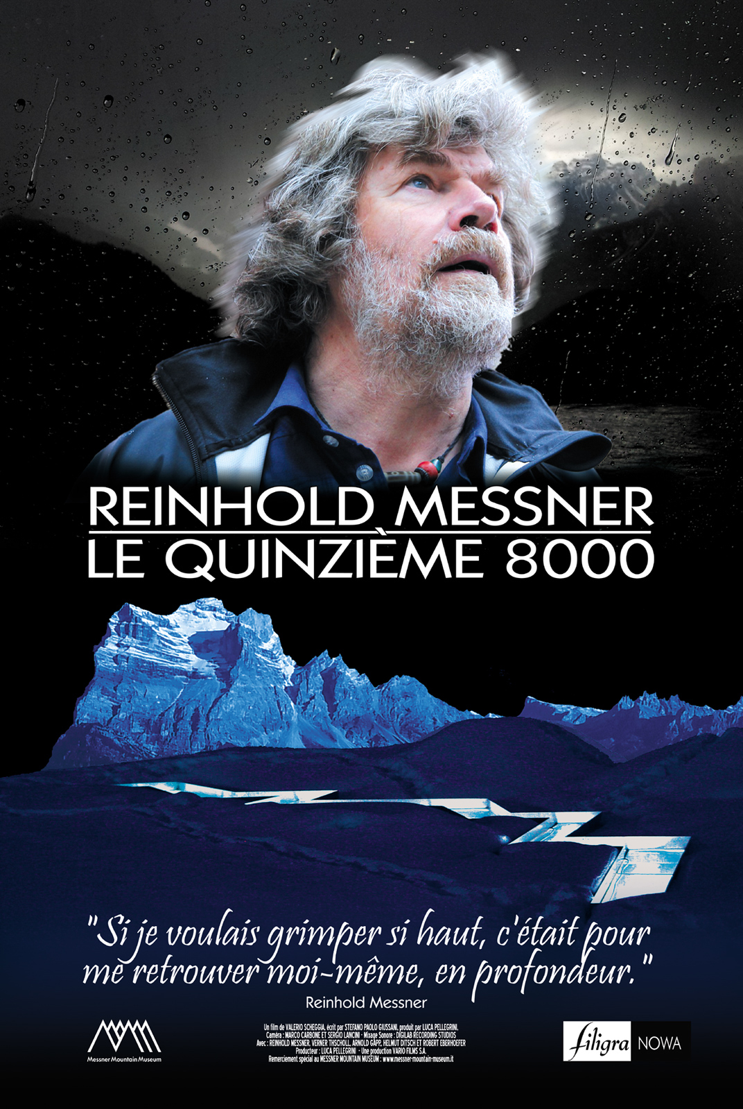 Reinhold Messner - Le Quinzième 8000 stream