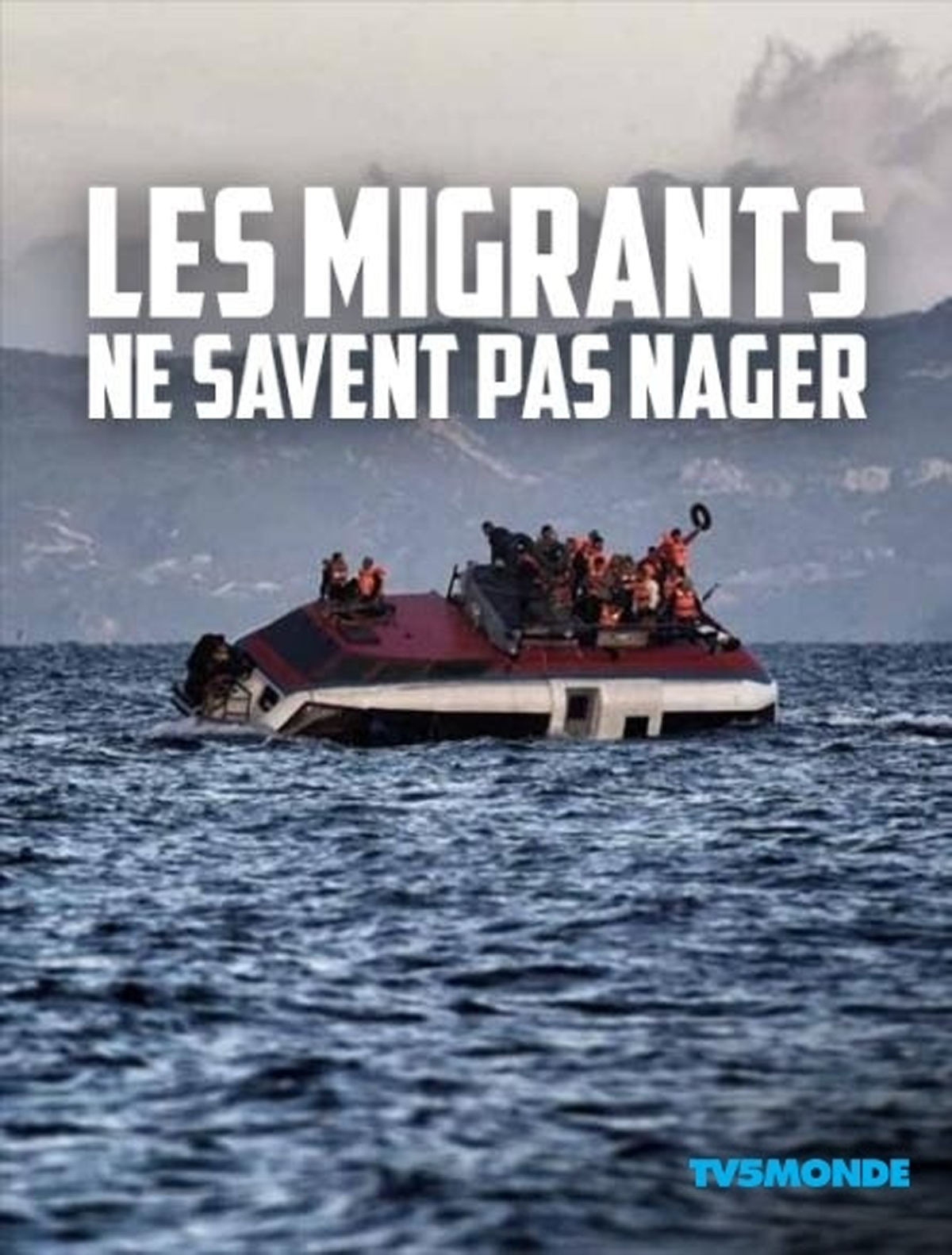 Les Migrants ne savent pas nager stream