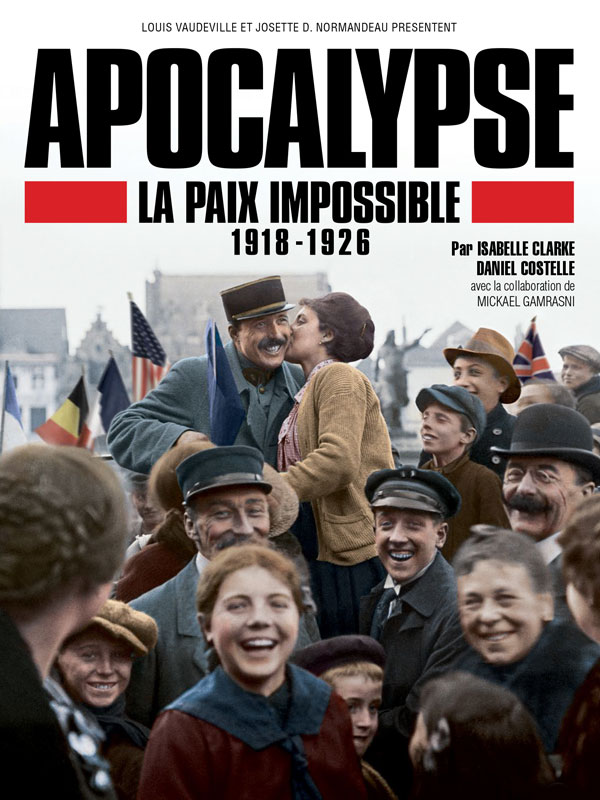 Apocalypse, la paix impossible stream