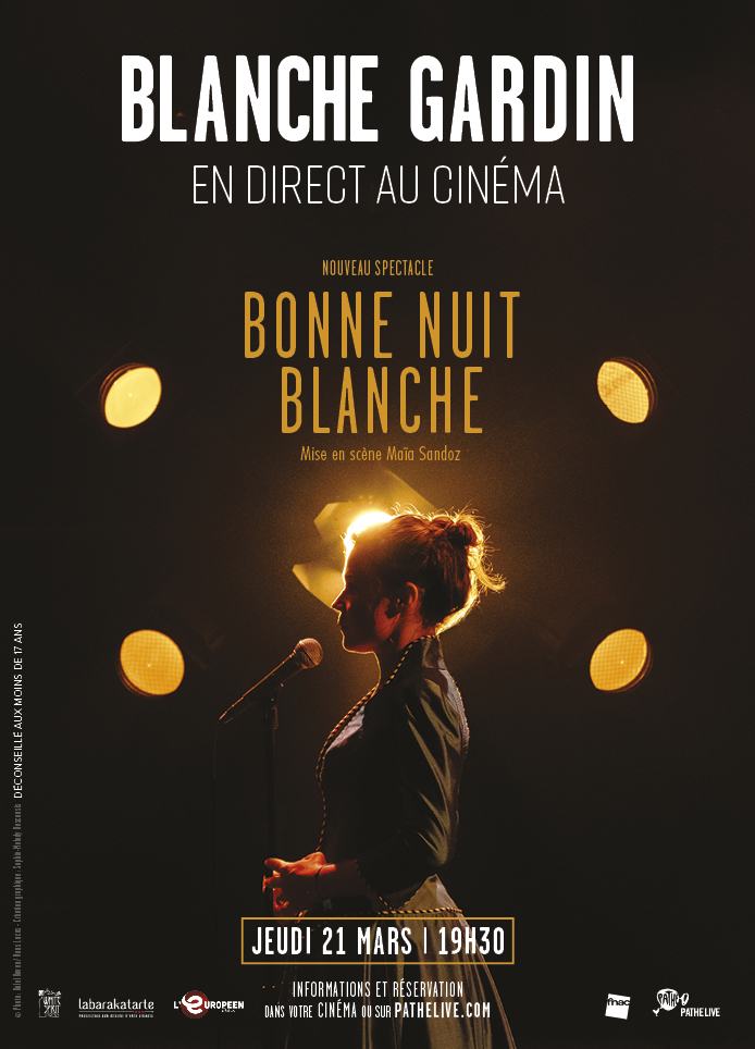 Blanche Gardin en direct au cinéma - Bonne nuit Blanche