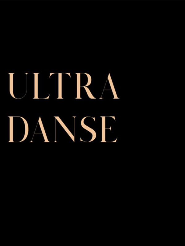 Ultra Danse stream