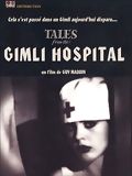 Tales from the Gimli Hospital