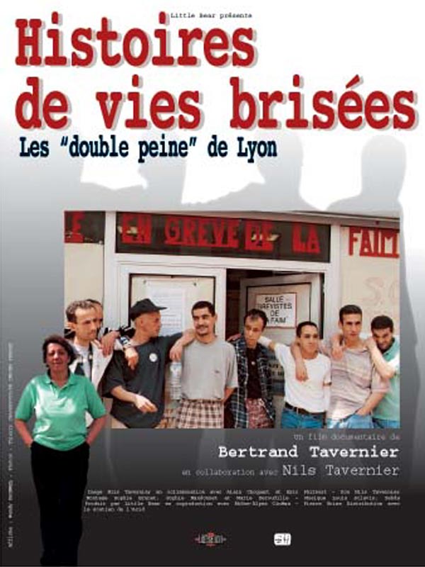Histoires de vies brisées : les double peine de Lyon