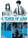 A touch of love