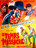 Le Temps du massacre