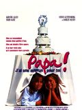 Papa, j'ai une maman pour toi