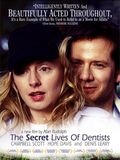 The Secret Lives of Dentists