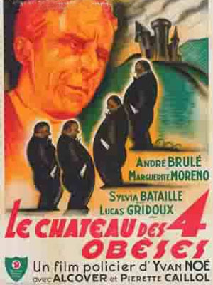 Le Château des quatre obèses