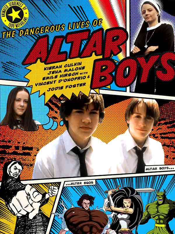 The Dangerous Lives of Altar Boys