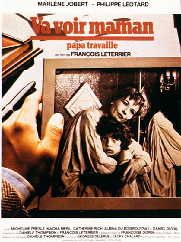 Va voir Maman, Papa travaille