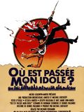 Où est passée mon idole ?