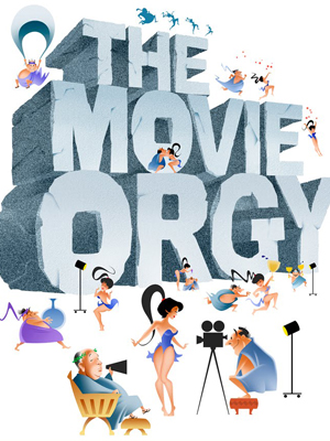 The Movie orgy