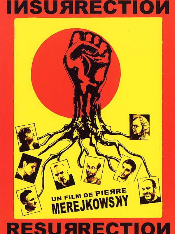 Insurrection / résurrection