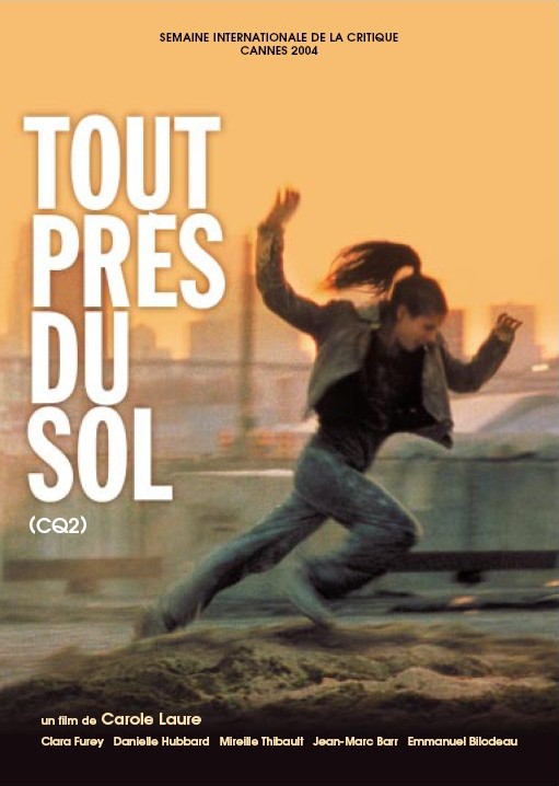 Tout près du sol