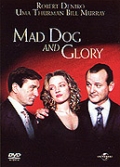 Mad Dog and Glory