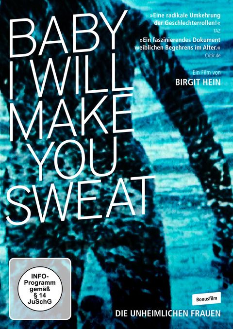 Baby I Will Make you Sweat